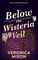 Below the Wisteria Veil