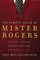 The Simple Faith of Mister Rogers