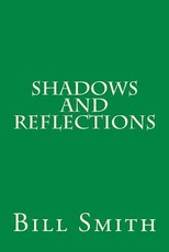Shadows And Reflections