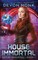 House Immortal