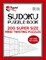 Twisted Mind Sudoku Puzzle Book, 200 Super Size Mind Twisting Puzzles, 100 Hard and 100 Extra Hard