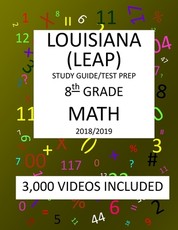 8th Grade LOUISIANA LEAP, 2019 MATH, Test Prep