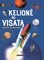 Kelionė po Visatą. Begalinės kosmoso erdvės