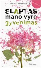 Slaptas mano vyro gyvenimas