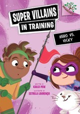 Hero vs. Vicky: A Branches Book (Super Villains in Training #4)