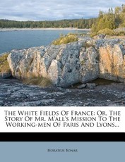 The White Fields of France