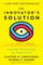 The Innovator's Solution, with a New Foreword