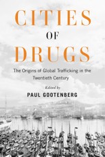 Cities of Drugs