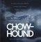 The Chow-hound
