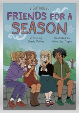 Friends for a Season