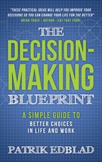 The Decision-Making Blueprint