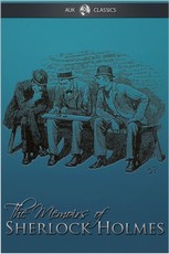 Memoirs of Sherlock Holmes