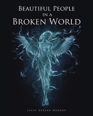 Beautiful People in a Broken World
