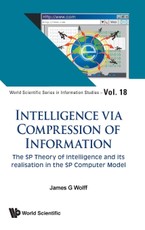 INTELLIGENCE VIA COMPRESSION OF INFORMATION