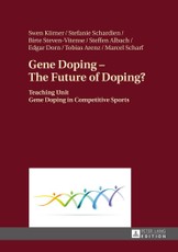Gene Doping - The Future of Doping?