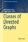 Classes of Directed Graphs