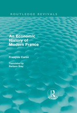 Caron, F: Economic History of  Modern France