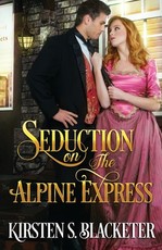 Seduction on the Alpine Express