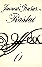 Juozas Grušas. Raštai. I–V tomai