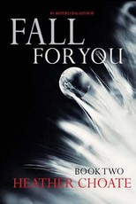 Fall For You