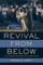 Revival from Below