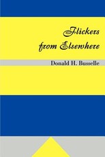 Flickers from Elsewhere