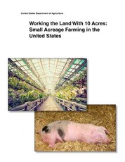 Working the Land With 10 Acres
