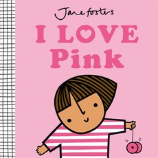 I Love Pink