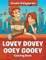 Lovey Dovey Ooey Gooey Coloring Book