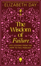 The Wisdom of Failure