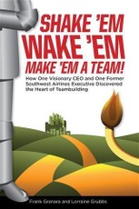 Shake 'em, Wake 'em, Make 'em A Team!
