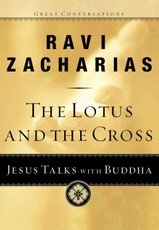 The Lotus and the Cross: Jesus Talks with Buddha