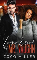 Virgin Escort For Mr. Vaughn