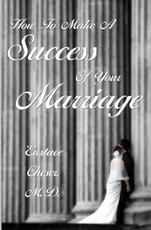 How To Make A Success Of Your Marriage