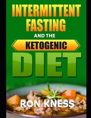 Intermittent Fasting and the Ketogenic Diet