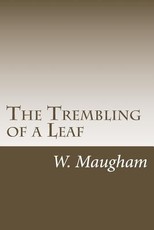 The Trembling of a Leaf