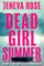 Dead Girl Summer