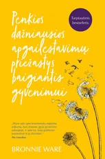 Penkios dažniausios apgailestavimų priežastys baigiantis gyvenimui