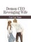 Demon CEO Revenging Wife
