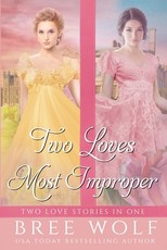 Two Loves Most Improper