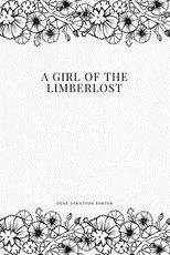 A Girl of the Limberlost