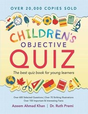 Khan, A: CHILDRENS OBJECTIVE QUIZ