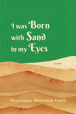 I Was Born with Sand in My Eyes