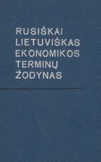 Rusiškai lietuviškas ekonomikos terminų žodynas