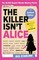 The Killer Isn't Alice