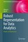 Robust Representation for Data Analytics