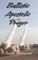 Ballistic Apostolic Prayer