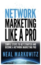 Network Marketing Like a Pro