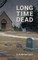 Long Time Dead