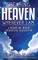 Creating Heaven Wherever I Am